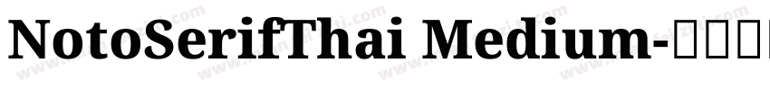 NotoSerifThai Medium字体转换